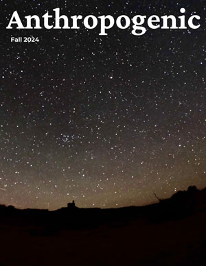 Anthropogenic Fall 2024 cover image of stars in the sky